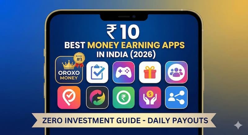 10 Best Money Earning Apps in India (2026) | Zero Investment Guide